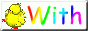 @with
